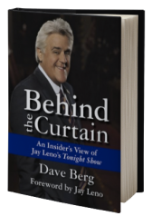 Behind the Curtain: An Insider's View of Jay Leno's Tonight Show