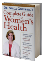 Dr. Nieca Goldberg's Complete Guide to Women's Health