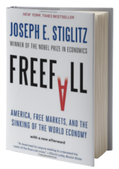 Freefall: America, Free Markets, and the Sinking of the World Economy
