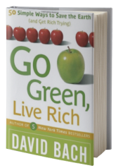 Go Green, Live Rich: 50 Simple Ways to Save the Earth and Get Rich Trying
