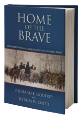 Home of the Brave: Confronting & Conquering Challenging Times