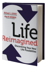 Life Reimagined: Discovering Your New Life Possibilities