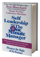 Self Leadership and the One Minute Manager: Increasing Effectiveness Through Situational Self Leadership