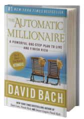 The Automatic Millionaire: A Powerful One-Step Plan to Live and Finish Rich 