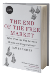 The End of the Free Market: Who Wins the War Between States and Corporations?