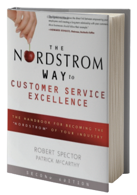 The Nordstrom Way to Customer Service Excellence: The Handbook For ...