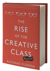 The Rise of the Creative Class--Revisited: Revised and Expanded