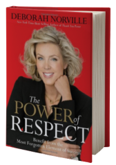 The Power of Respect: Benefit from the Most Forgotten Element of Success
