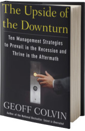 The Upside of the Downturn