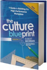 The Culture Blueprint: A Guide to Building the High-Performance Workplace