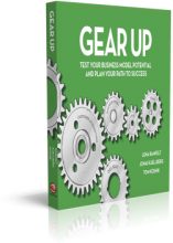 Gear Up: Test Your Business Model Potential and Plan Your Path to Success
