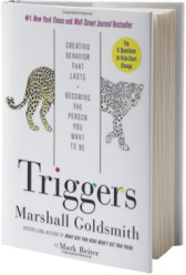 Triggers: Creating Behavior That Lasts--Becoming the Person You Want to Be