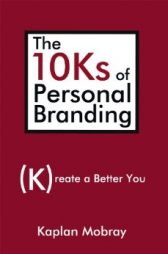 The 10Ks of Personal Branding