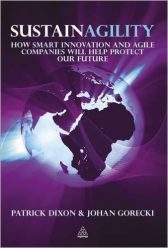 Sustainagility: How Innovation and Agility Will Save the World