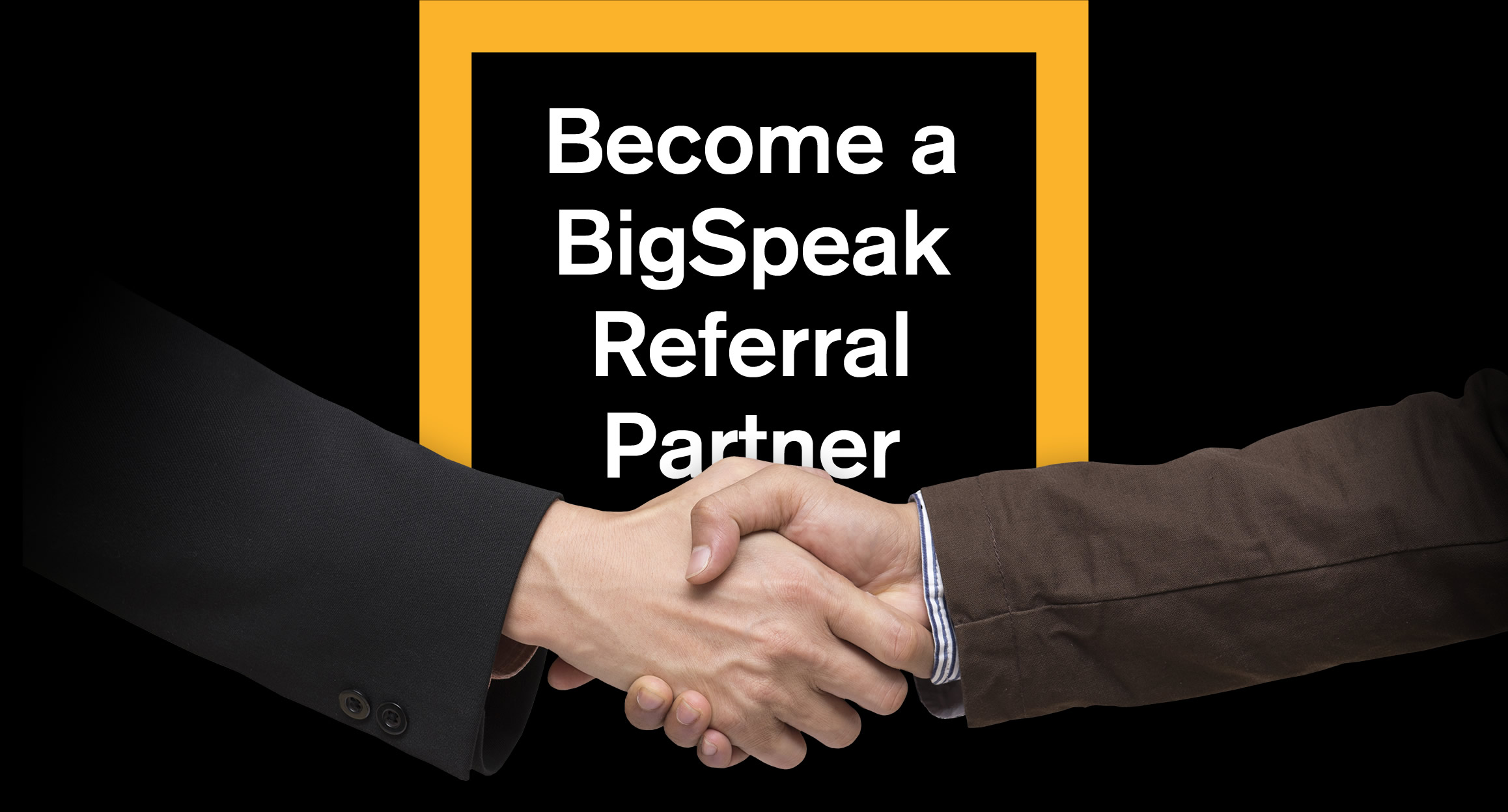 Become a BigSpeak Referral Partner - BigSpeak Motivational Speakers ...