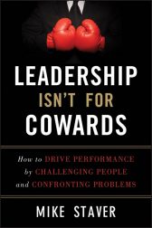 Leadership Isn't for Cowards