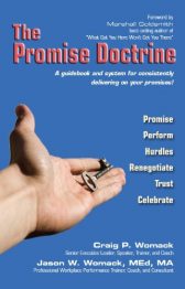 The Promise Doctrine (a guidebook and system for consistently delivering on your promises!)