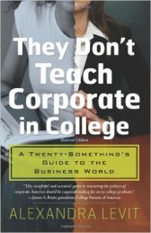 They Don't Teach Corporate in College