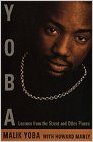 Yoba: Lessons from the Street and Other Places