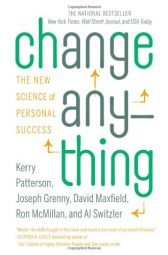 Change Anything: The New Science of Personal Success