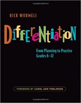 Differentiation: From Planning to Practice, Grades 6-12