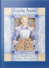 Auntie Anne: My Story