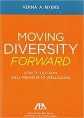 Moving Diversity Forward: How to Go from Well-Meaning to Well-Doing