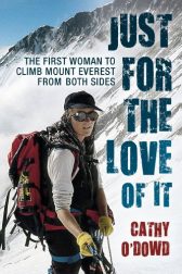 Just for the love of it: The first woman to climb Mount Everest from both sides