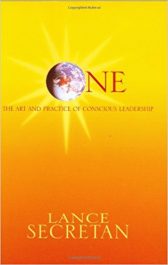 One: The Art and Practice of Conscious Leadership Hardcover