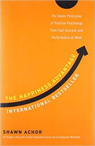 Happiness Advantage by Shawn Achor