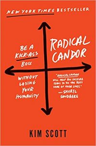 Radical Candor by Kim Scott