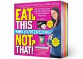 Eat This, Not That When You're Expecting