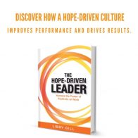 Two Ways Hope-Driven Leaders Can Inspire Employees