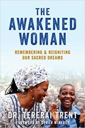The Awakened Woman: Remembering & Reigniting Our Sacred Dreams