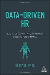 Data-Driven HR: How to Use Analytics and Metrics to Drive Performance