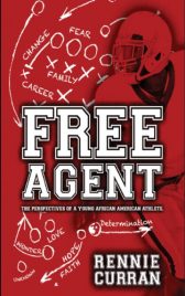 Free Agent: The Perspectives of A Young African American Athlete