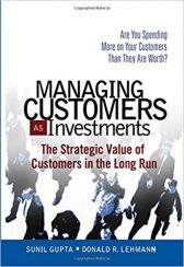 Managing Customers as Investments
