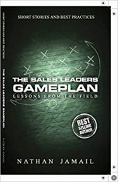 The Sales Leaders Gameplan Lessons From The Field