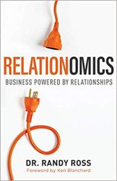 Relationomics: Business Powered by Relationships