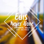 EDIS Never Alone