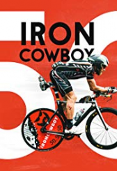 Iron Cowboy: The Story of the 50.50.50