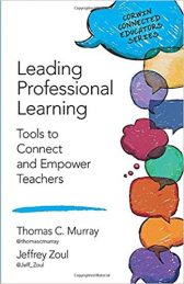 Leading Professional Learning: Tools to Connect and Empower Teachers (Corwin Connected Educators Series)