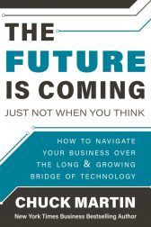 The Future Is Coming, Just Not When You Think