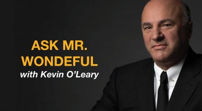 Ask Mr. Wonderful with Kevin O’Leary