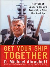 Get Your Ship Together: How Great Leaders Inspire Ownership From The Keel Up
