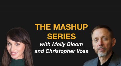 The Mashup Series: Molly Bloom and Christopher Voss
