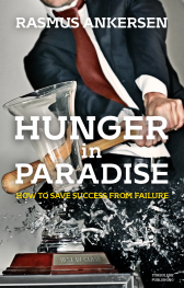 Hunger in Paradise: How to Have Success From Failure
