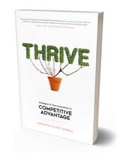 Thrive: Strategies To Turn Uncertainty To Competitive Advantage