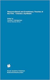 Resource-Based and Evolutionary Theories of the Firm: Towards a Synthesis 1995th Edition