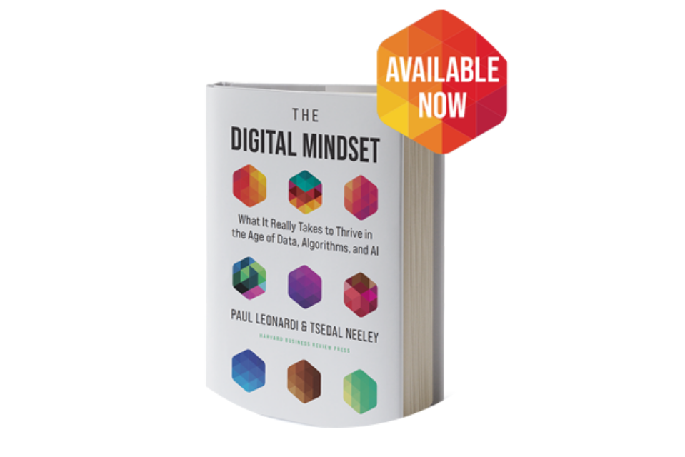 Introducing Paul Leonardi and Tsedal Neeley’s New Book: The Digital Mindset
